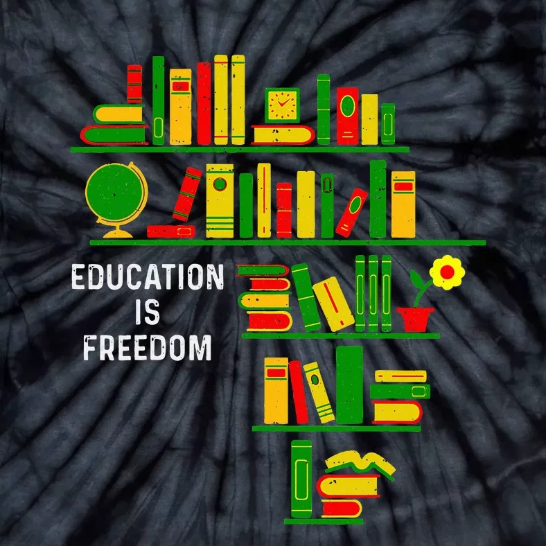 Education Is Freedom Book Reader Black History Month African Tie-Dye T-Shirt