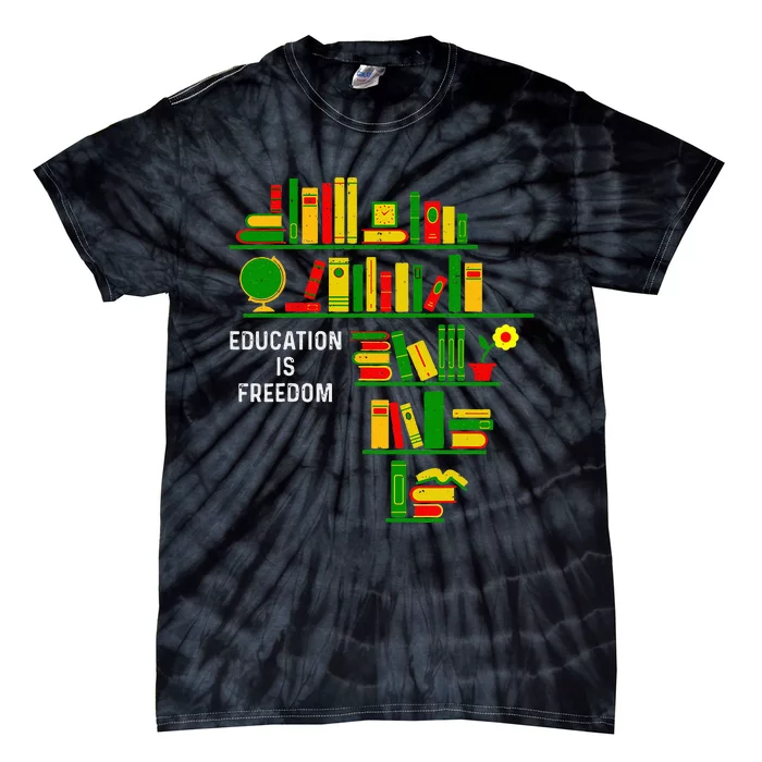 Education Is Freedom Book Reader Black History Month African Tie-Dye T-Shirt