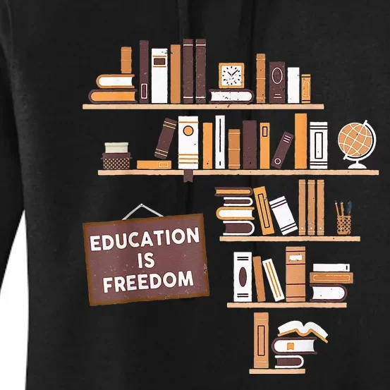 Education Is Freedom African American Black History Educator Women's Pullover Hoodie