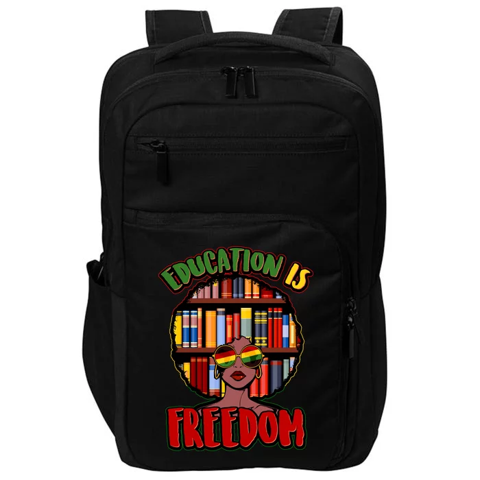 Education Is Freedom Black History Book Reading Lover Impact Tech Backpack