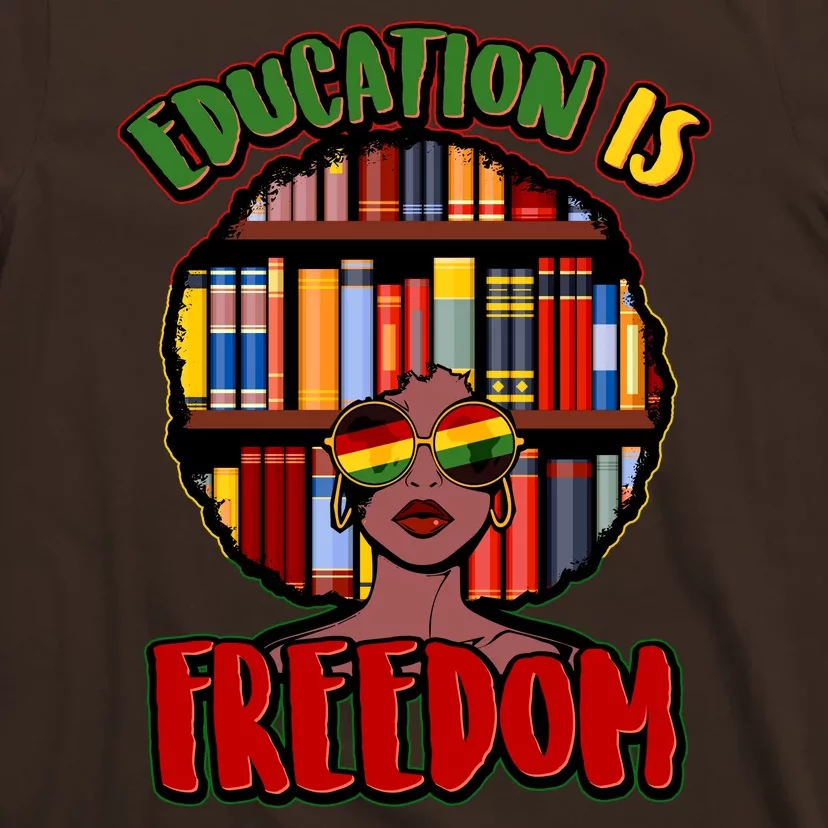 Education Is Freedom Black History Book Reading Lover T-Shirt