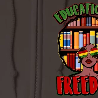 Education Is Freedom Black History Book Reading Lover Full Zip Hoodie