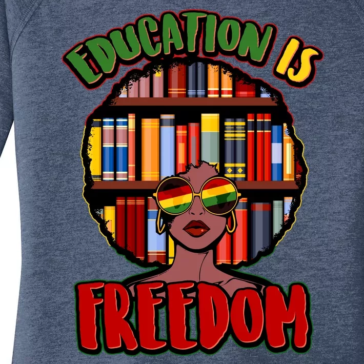 Education Is Freedom Black History Book Reading Lover Women's Perfect Tri Tunic Long Sleeve Shirt