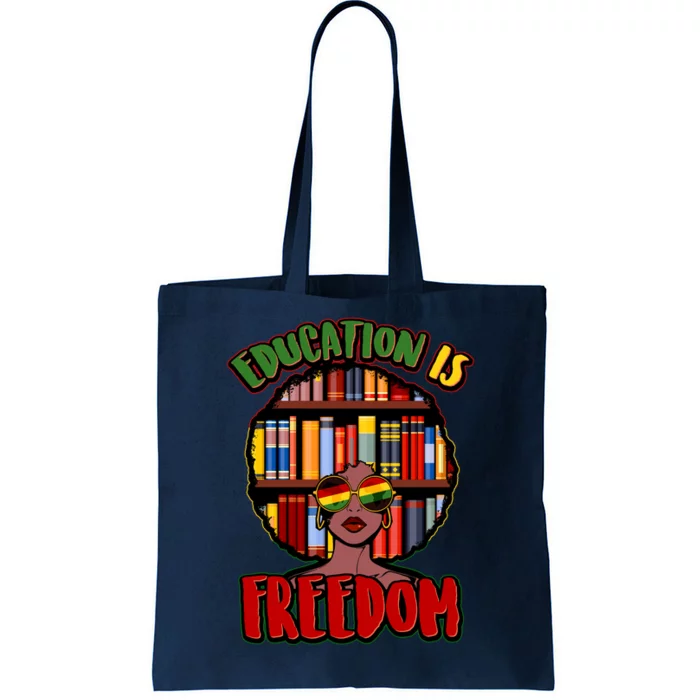 Education Is Freedom Black History Book Reading Lover Tote Bag