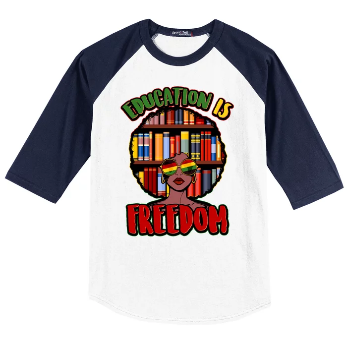 Education Is Freedom Black History Book Reading Lover Baseball Sleeve Shirt