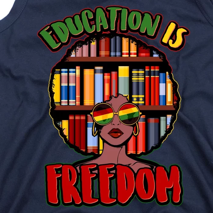 Education Is Freedom Black History Book Reading Lover Tank Top