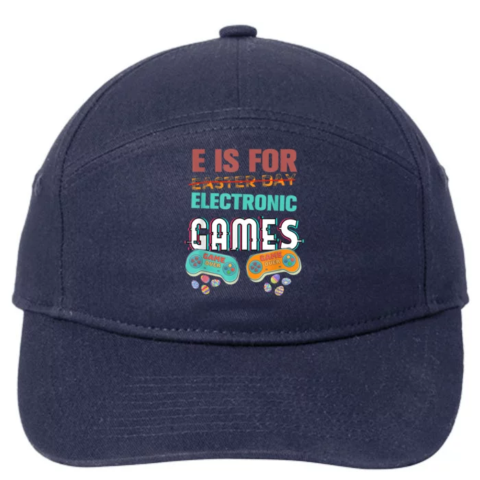 E Is For Electronic Games Cute Easters Day Game Lover 7-Panel Snapback Hat