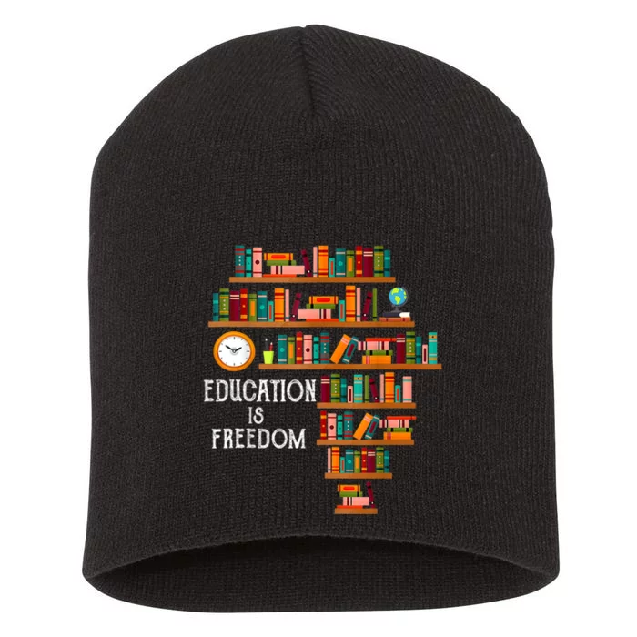 Education Is Freedom Book Reader Black History Month Pride Short Acrylic Beanie