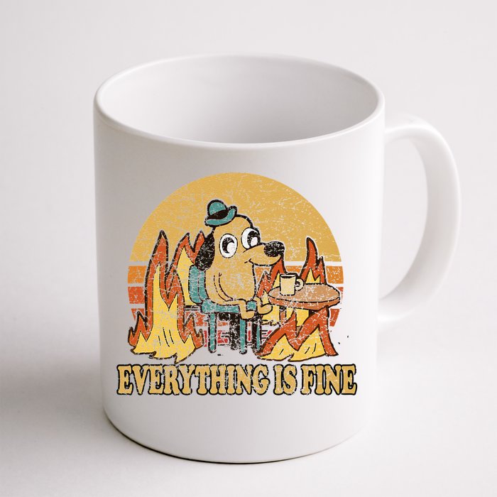 Everything Is Fine Dog Drinking Coffee Burning Meme Gift Front & Back Coffee Mug