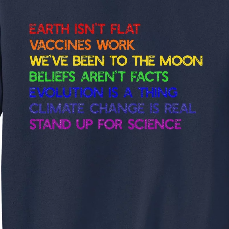 EARTH ISN'T FLAT STAND UP FOR SCIENCE REAL Earth Day Sweatshirt