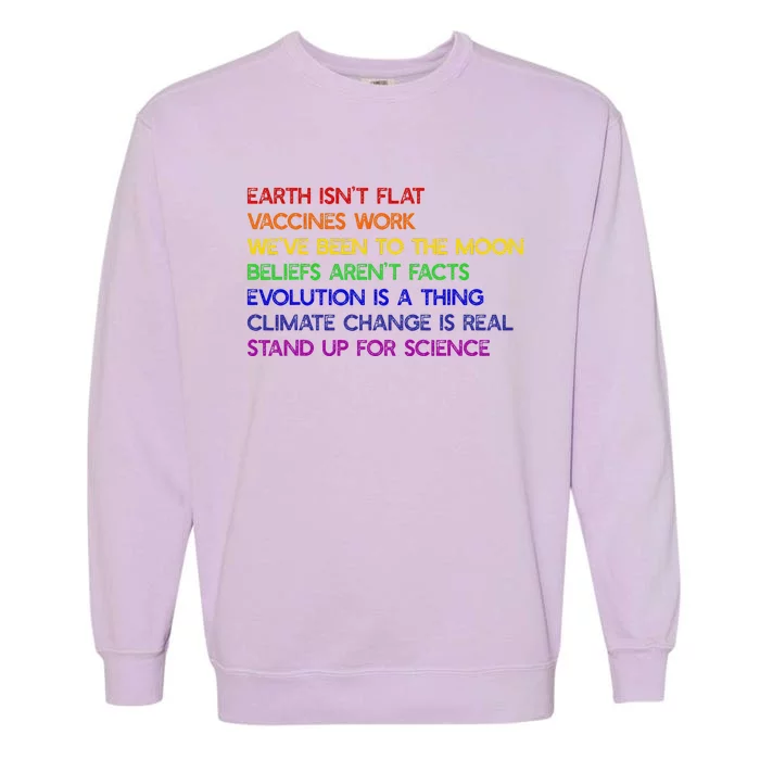 EARTH ISN'T FLAT STAND UP FOR SCIENCE REAL Earth Day Garment-Dyed Sweatshirt