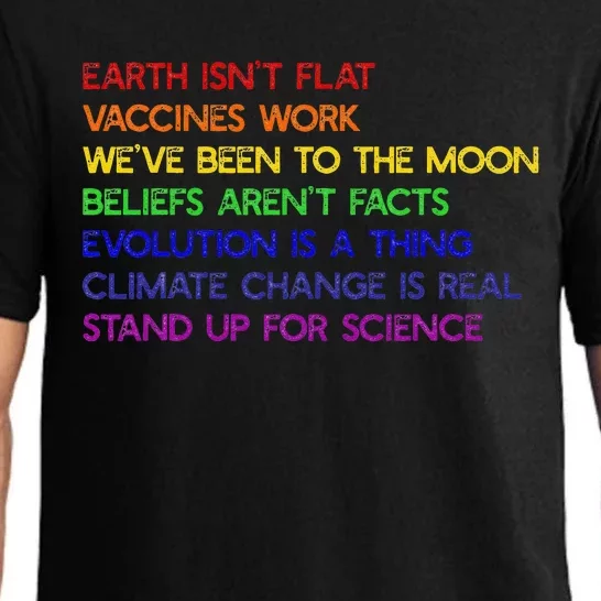 EARTH ISN'T FLAT STAND UP FOR SCIENCE REAL Earth Day Pajama Set