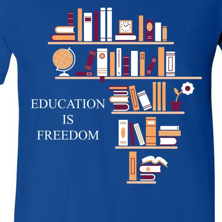 Education Is Freedom V-Neck T-Shirt