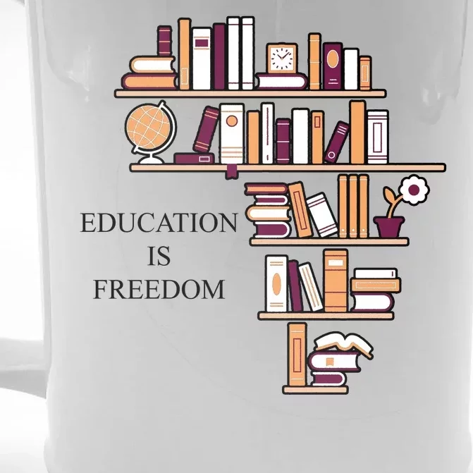 Education Is Freedom Front & Back Beer Stein