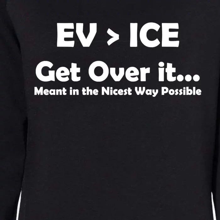 EV ICE Get Over It Womens California Wash Sweatshirt