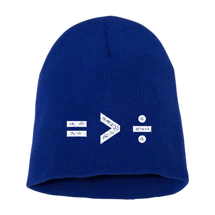 Equality Is Greater Than Division Symbols Short Acrylic Beanie