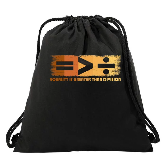 Equality Is Greater Than Division Black History Month Math Drawstring Bag