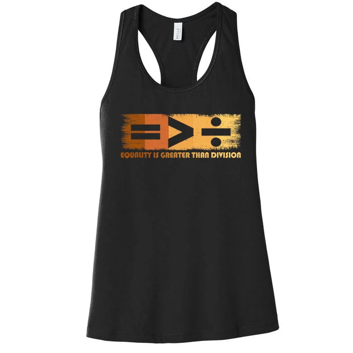 Equality Is Greater Than Division Black History Month Math Women's Racerback Tank