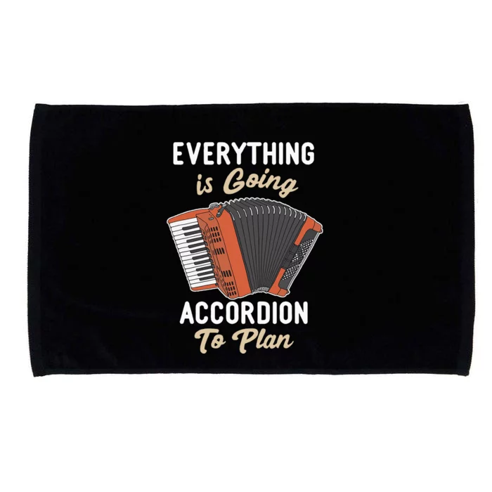 Everything Is Going Accordion To Plan Funny Accordion Player Microfiber Hand Towel