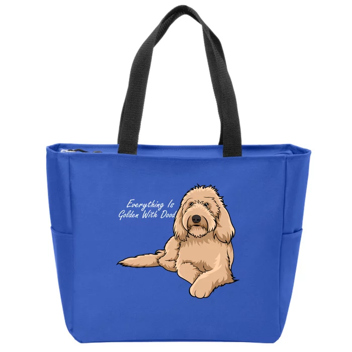 Everything Is Golden With My Goldendoodle Gift Zip Tote Bag