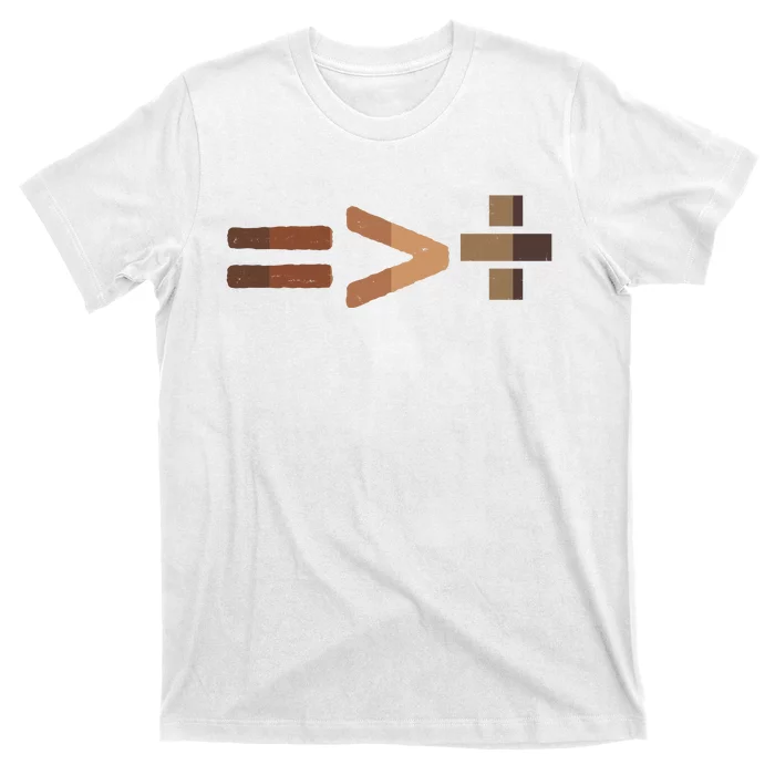 Equality Is Greater Than Division Unity T-Shirt