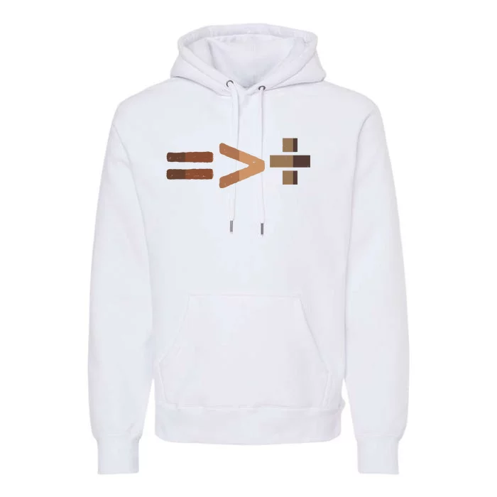 Equality Is Greater Than Division Unity Premium Hoodie