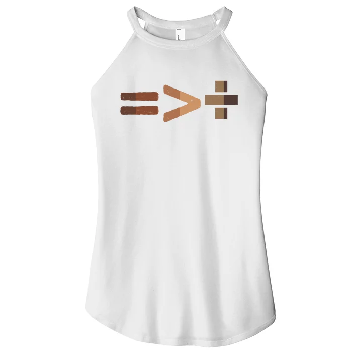 Equality Is Greater Than Division Unity Women’s Perfect Tri Rocker Tank