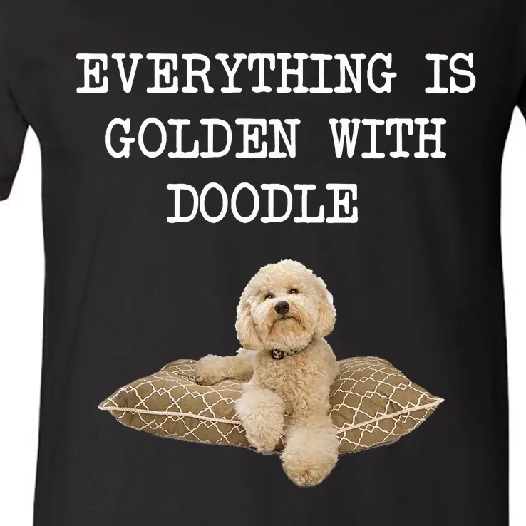 Everything Is Golden With My Goldendoodle Gift V-Neck T-Shirt