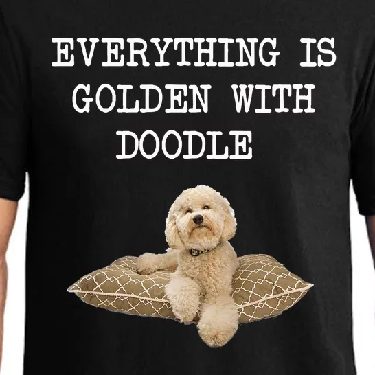 Everything Is Golden With My Goldendoodle Gift Pajama Set