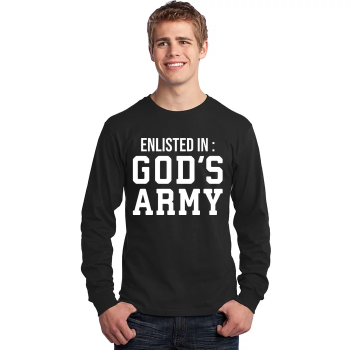 Enlisted In Gods Army Long Sleeve Shirt