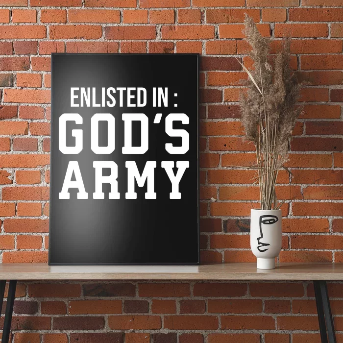 Enlisted In Gods Army Poster