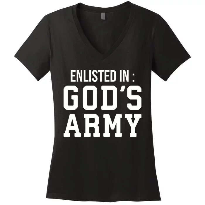 Enlisted In Gods Army Women's V-Neck T-Shirt