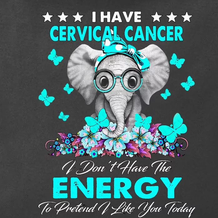 Elephant I Have Cervical Cancer Awareness Gifts Zip Tote Bag