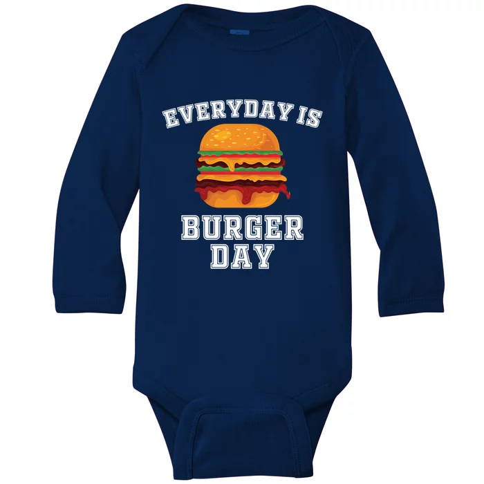 Everyday Is Hamburger Day Gift Baby Long Sleeve Bodysuit