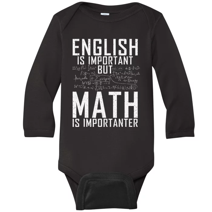 English Is Important But Math Is Importanter Teaching Math Baby Long Sleeve Bodysuit