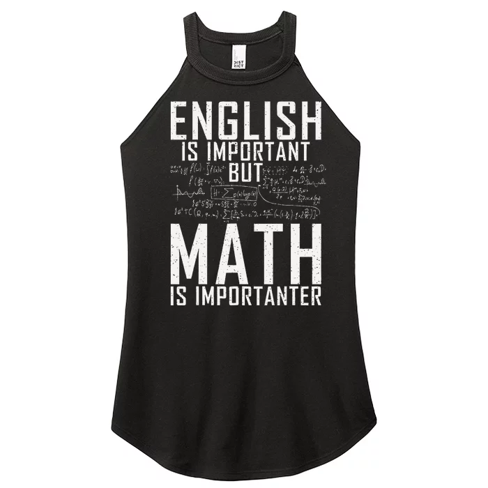 English Is Important But Math Is Importanter Teaching Math Women’s Perfect Tri Rocker Tank