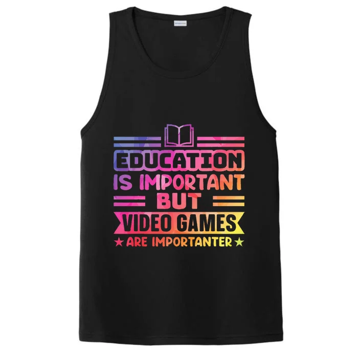 Education Is Important But Video Games Is Importanter Performance Tank