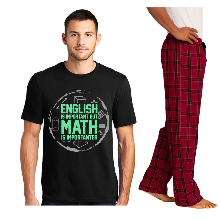 English Is Important But Math Is Importanter Math Lover Pajama Set