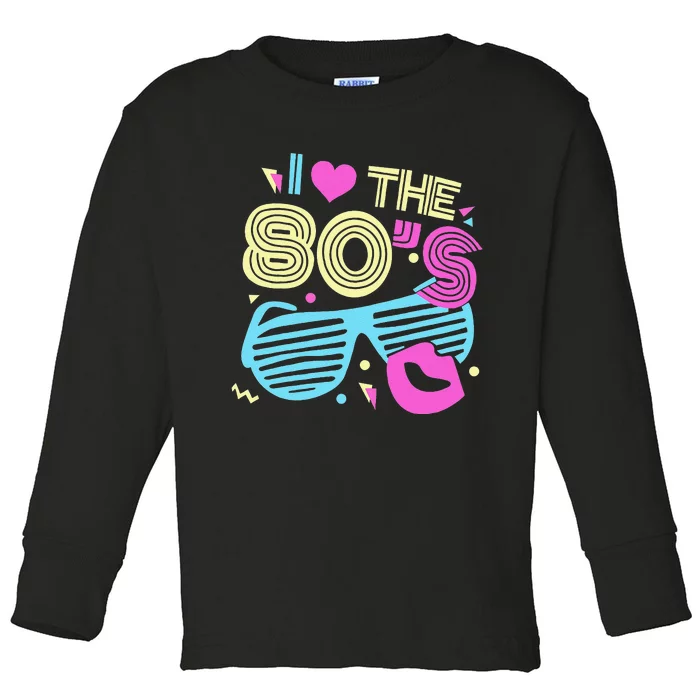 Eighties I Love The 80's 1980's Birthday Women Gift Toddler Long Sleeve Shirt