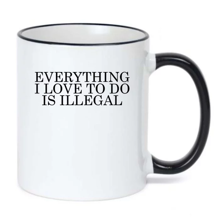 Everything I Love To Do Is Illegal Black Color Changing Mug