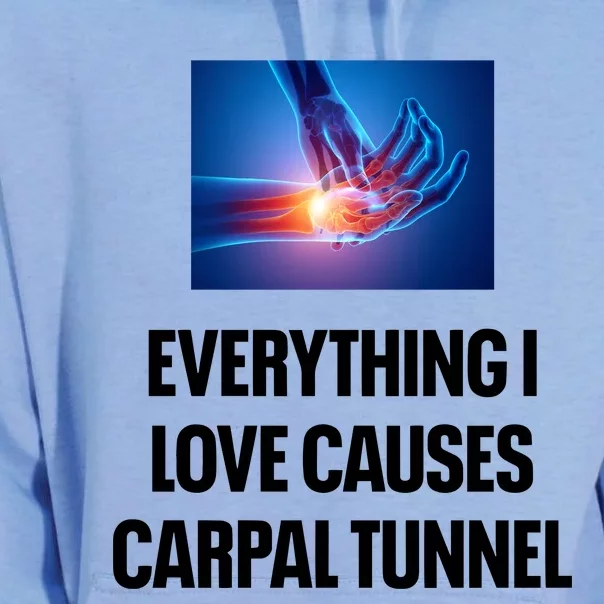 Everything I Love Causes Carpal Tunnel Unisex Surf Hoodie