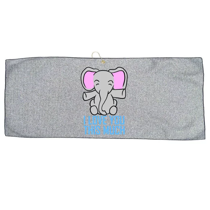 Elephant I Love You This Much Valentine's Day Cute Animal Gift Large Microfiber Waffle Golf Towel