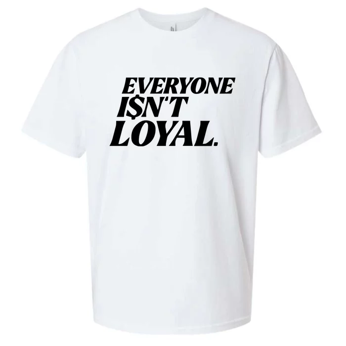 Everyone IsnT Loyal Sueded Cloud Jersey T-Shirt