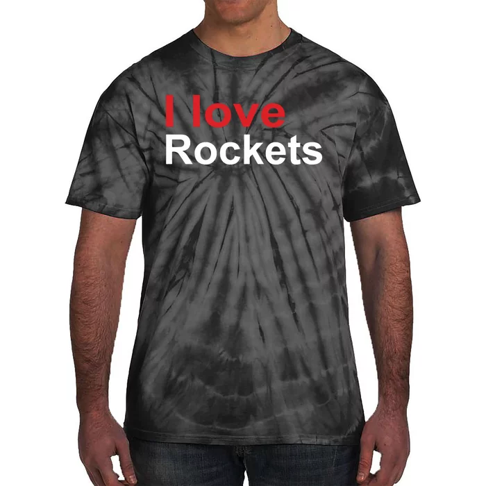 Elon I Love Rockets Tie-Dye T-Shirt