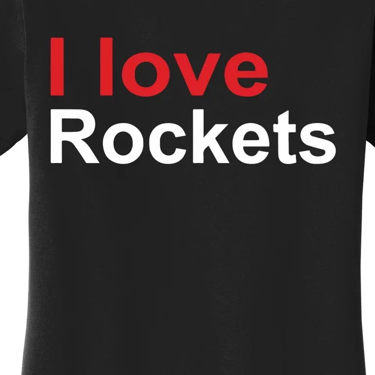 Elon I Love Rockets Women's T-Shirt