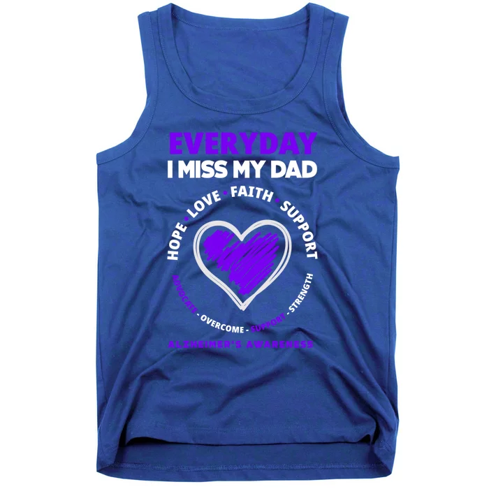 Everyday I Miss My Dad Detia Alzheimer's Awareness Gift Tank Top