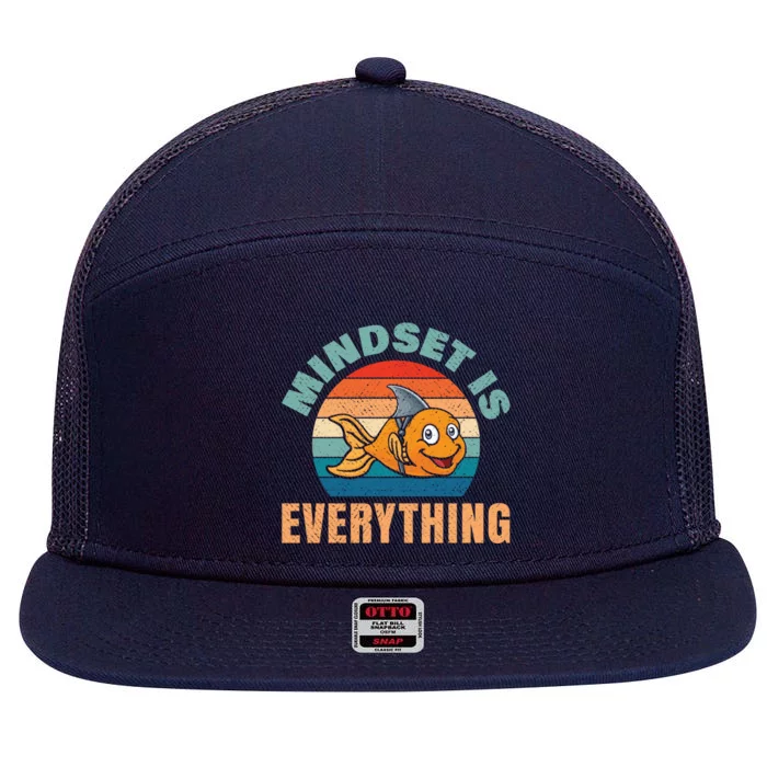 Everything Is Mindset Motivational Inspiration Shark Fin Gift 7 Panel Mesh Trucker Snapback Hat