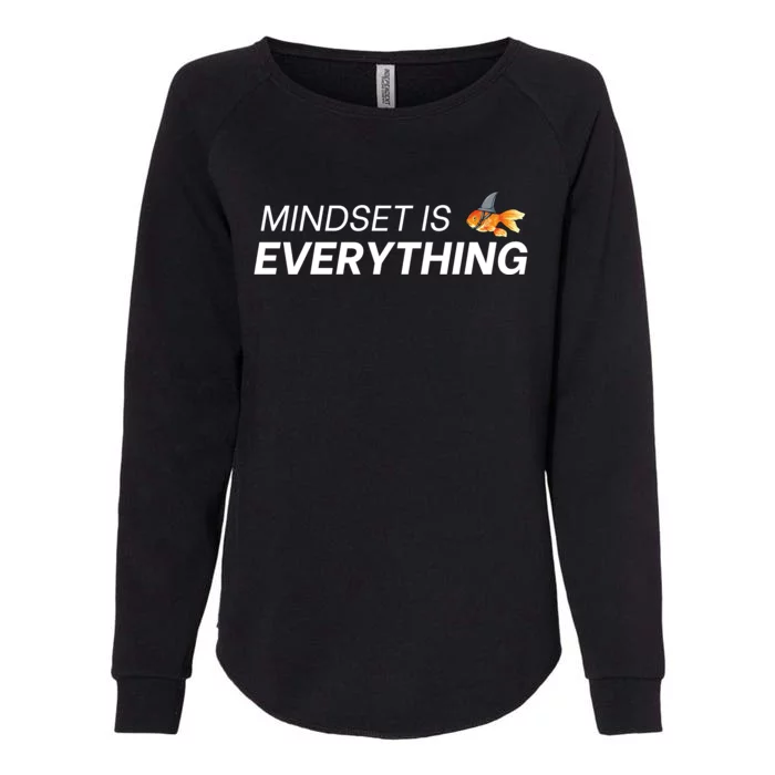 Everything Is Mindset Shark Fin Goldfish Vintage Womens California Wash Sweatshirt