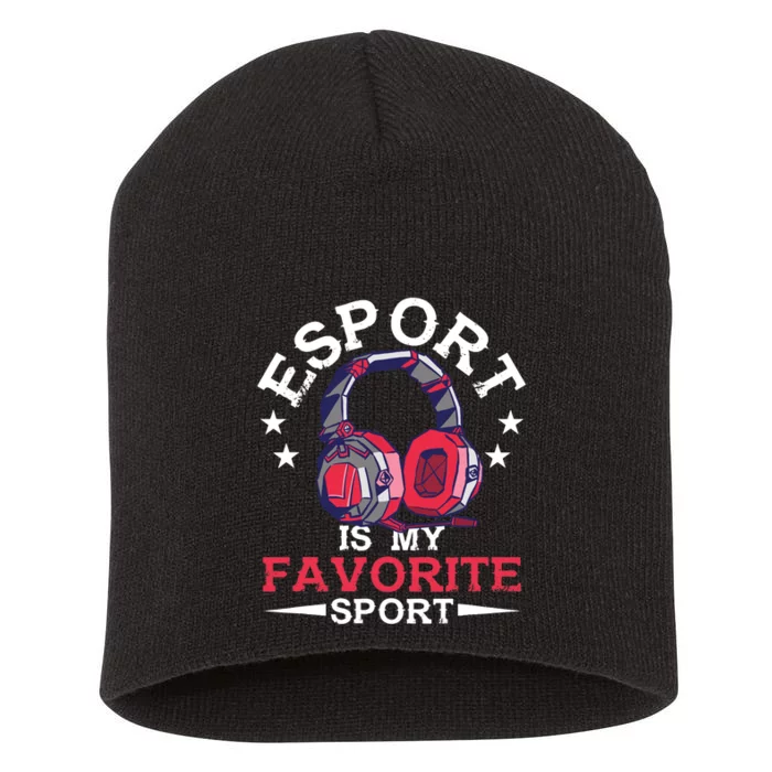 Esport Is My Favorite Sport Esports Nerd Gaming Geek Gamer Short Acrylic Beanie