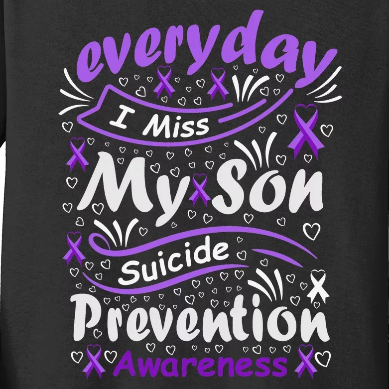 Everyday I Miss My Son Suicide Prevention Awarenesss Kids Long Sleeve Shirt